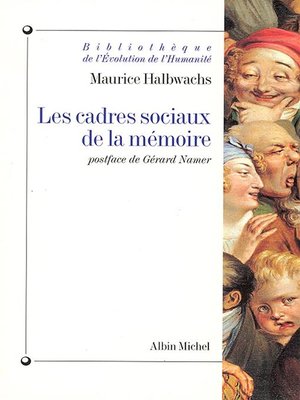 cover image of Les Cadres sociaux de la mémoire